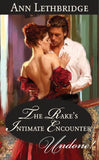 The Rake's Intimate Encounter (Mills & Boon Historical Undone) by Ann Lethbridge