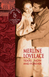 Texas…Now And Forever (Mills & Boon Silhouette) by Merline Lovelace