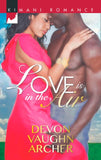 Love Is In The Air by Devon Vaughn Archer