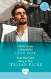 Million-Dollar Baby Doc / Bump In Their Italian Fling: Million-Dollar Baby Doc / Bump in Their Italian Fling (Mills & Boon Medical) by Colette Cooper and Kate MacGuire (9780263419849)