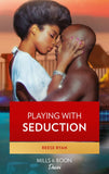 Playing With Seduction (Pleasure Cove, Book 4) by Reese Ryan (9781474080682)