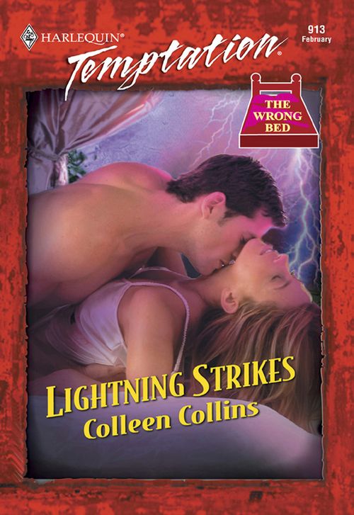 Lightning Strikes (Mills & Boon Temptation): First edition by Colleen Collins (9781474027311)