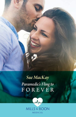 Paramedic's Fling To Forever (Mills & Boon Medical) (9780008937386)