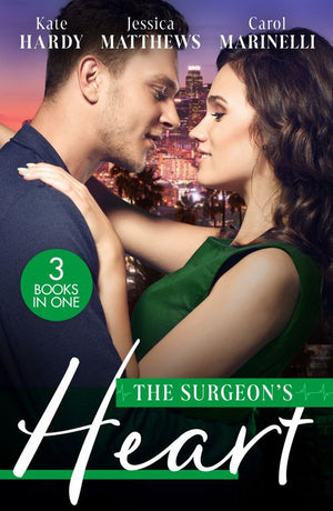 The Surgeon's Heart: Heart Surgeon, Prince…Husband! / Unlocking the Surgeon's Heart / Seduced by the Heart Surgeon by Kate Hardy, Jessica Matthews and Carol Marinelli