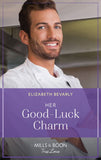 Her Good-Luck Charm (Lucky Stars, Book 2) (Mills & Boon True Love) by Elizabeth Bevarly