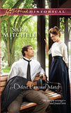 A Most Unusual Match (Mills & Boon Historical): First edition by Sara Mitchell (9781408938003)