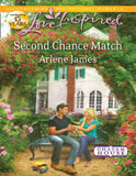Second Chance Match (Chatam House, Book 5) (Mills & Boon Love Inspired): First edition by Arlene James (9781408978238)