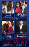 Modern Romance August Books 1-4: The Greek Demands His Heir (The Notorious Greeks, Book 1) / The Sinner's Marriage Redemption (Seven Sexy Sins, Book 5) / The Marakaios Baby (The Marakaios Brides, Book 2) /... (9781474035750)