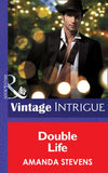Double Life (He's a Mystery, Book 2) (Mills & Boon Intrigue): First edition (9781472033390)