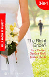The Right Bride?: Bride of Desire / The English Aristocrat's Bride / Vacancy: Wife of Convenience (Mills & Boon By Request) by Sara Craven, Sandra Field and Jessica Steele