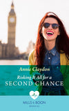 Risking It All For A Second Chance (Mills & Boon Medical) by Annie Claydon