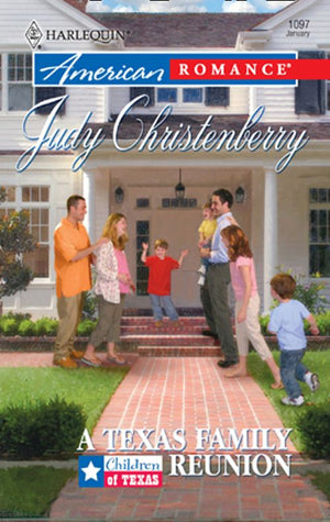 A Texas Family Reunion (Mills & Boon American Romance) by Judy Christenberry