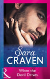 When The Devil Drives (Mills & Boon Modern) by Sara Craven