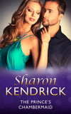 The Prince's Chambermaid (Mills & Boon Modern): First edition (9781408918487)
