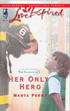 Her Only Hero (The Flanagans, Book 4) (Mills & Boon Love Inspired) by Marta Perry
