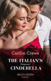 The Italian's Pregnant Cinderella (Mills & Boon Modern) by Caitlin Crews