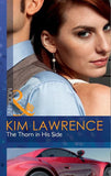 The Thorn In His Side (21st Century Bosses, Book 3) (Mills & Boon Modern) by Kim Lawrence