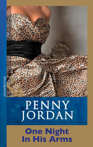 One Night In His Arms (Penny Jordan Collection) (Mills & Boon Modern) by Penny Jordan