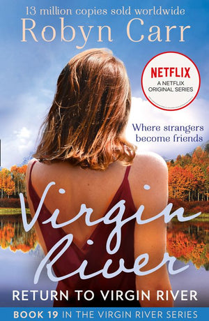 Return To Virgin River (A Virgin River Novel, Book 19) by Robyn Carr