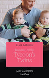 Reunited By The Tycoon's Twins (Mills & Boon True Love) by Ellie Darkins