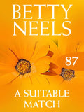 A Suitable Match (Betty Neels Collection, Book 87) by Betty Neels