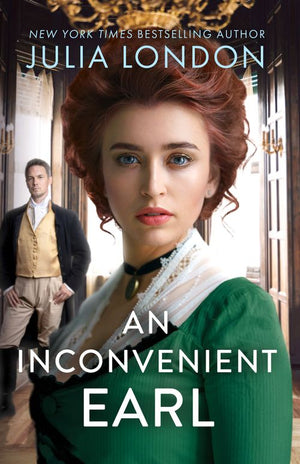 An Inconvenient Earl by Julia London