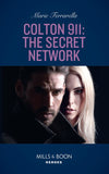 Colton 911: The Secret Network (Colton 911: Chicago, Book 1) (Mills & Boon Heroes) by Marie Ferrarella