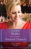 Mother Of The Bride's Second Chance (The Bridal Party, Book 2) (Mills & Boon True Love) (9780008939946)