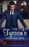 The Tycoon's Marriage Deal (Mills & Boon Modern) by Melanie Milburne