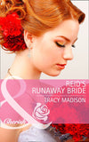 Reid's Runaway Bride (The Colorado Fosters, Book 3) (Mills & Boon Cherish) by Tracy Madison