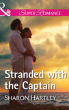 Stranded With The Captain (The Florida Files, Book 3) (Mills & Boon Superromance) by Sharon Hartley
