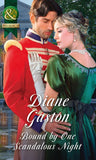 Bound By One Scandalous Night (The Scandalous Summerfields, Book 2) (Mills & Boon Historical) by Diane Gaston