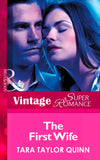 The First Wife (The Chapman Files, Book 1) (Mills & Boon Vintage Superromance) by Tara Taylor Quinn