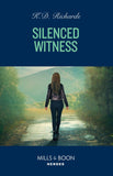 Silenced Witness (West Investigations, Book 9) (Mills & Boon Heroes) by K.D. Richards