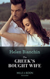 The Greek's Bought Wife (Wedlocked!, Book 52) (Mills & Boon Modern) by Helen Bianchin