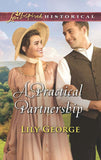 A Practical Partnership (Mills & Boon Love Inspired Historical) by Lily George