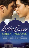Latin Lovers: Greek Tycoons: Aristides' Convenient Wife / Bought: One Island, One Bride / The Lazaridis Marriage by Jacqueline Baird, Susan Stephens and Rebecca Winters