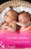 The Baby Bonanza (Safe Harbor Medical, Book 15) (Mills & Boon Cherish) by Jacqueline Diamond