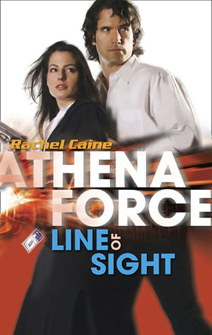 Line Of Sight (Mills & Boon Silhouette) by Rachel Caine