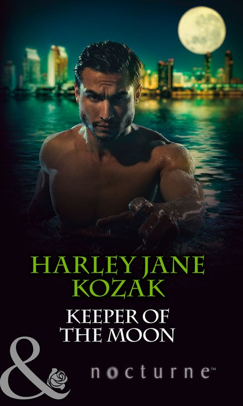 Keeper of the Moon (The Keepers: L.A., Book 3) (Mills & Boon Nocturne) by Harley Jane Kozak