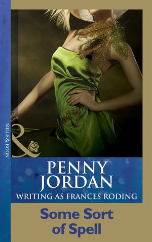 Some Sort Of Spell (Mills & Boon Modern) by Penny Jordan