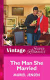 The Man She Married (The Men of Maple Hill, Book 5) (Mills & Boon Vintage Superromance) by Muriel Jensen