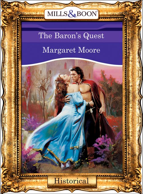 The Baron's Quest (Mills & Boon Vintage 90s Modern) by Margaret Moore