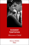 Runaway Temptation (Mills & Boon Desire) by Maureen Child