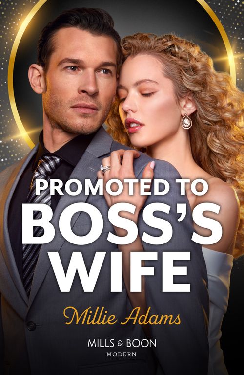 Promoted To Boss's Wife (Mills & Boon Modern) by Millie Adams