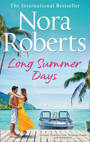Long Summer Days: Treasures Lost, Treasures Found / Temptation by Nora Roberts