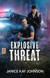 Explosive Threat (Mills & Boon Heroes) by Janice Kay Johnson (9780008948245)