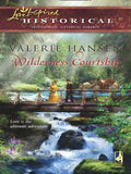 Wilderness Courtship (Mills & Boon Historical): First edition by Valerie Hansen (9781408938027)