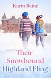 Their Snowbound Highland Fling (Mills & Boon Love Always) by Karin Baine (9780008948948)