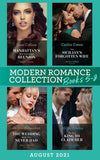 Modern Romance August 2021 Books 5-8: Manhattan's Most Scandalous Reunion (The Secret Sisters) / The Sicilian's Forgotten Wife / The Wedding Night They Never Had / The Only King to Claim Her (Mills & Boon Collections) by Dani Collins, Caitlin Crews, Jackie Ashenden and Millie Adams
